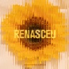 Renasceu - Single