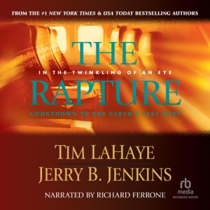 The Rapture : In the Twinkling of an Eye / Countdown to the Earth's Last Days(Countdown to the Rapture)