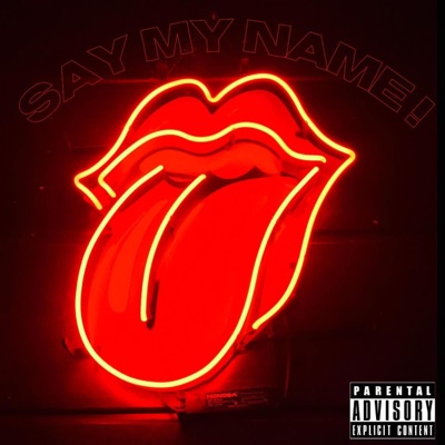 Say My Name (feat. YoungSpazz) - Single