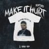 Make It Hurt - Single