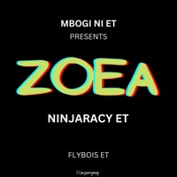 Ninjaracy E.T.- Zoea - Single - FLYBOIS ET