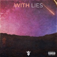 With Lies - Single - Yung Shak