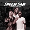 Skeem Sam (feat. Jaded Gluck, Banzz & Tizzy) - Single