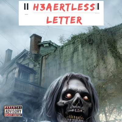 H3artless Letter