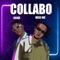 Collabo (feat. a6ixx) - Wise WE lyrics