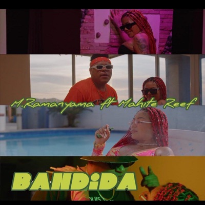 Bandida (feat. Mahite Reef) - Single