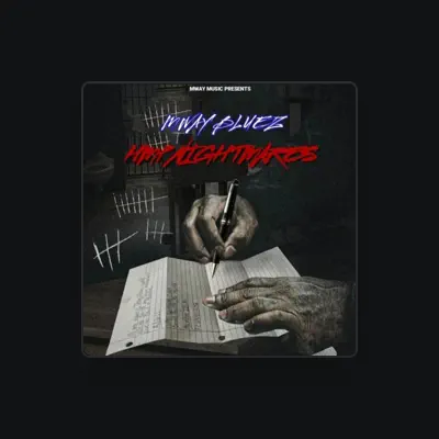 Listen to Mway Bluez, watch music videos, read bio, see tour dates & more!
