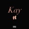 Kay - Dion Sav lyrics
