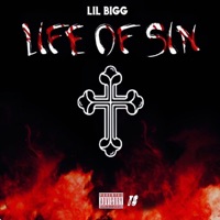 Life of Sin - Single - Lil Bigg