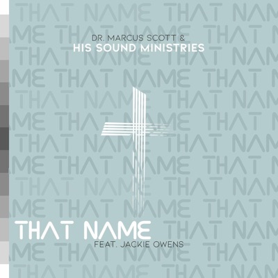 That Name (feat. Jackie Owens) - Single