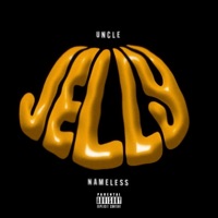 Jelly - Single - Uncle Nameless
