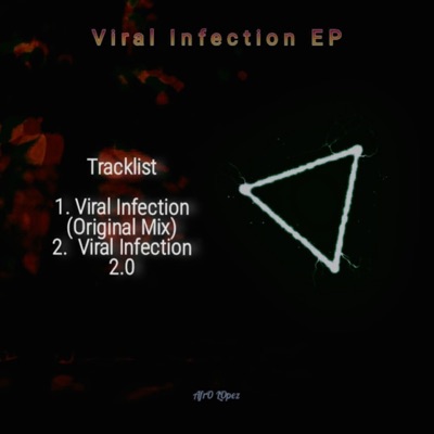 Viral Infection Ep - Single
