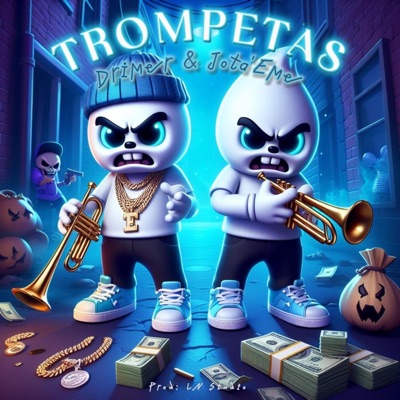 TROMPETAS (feat. Jota'Eme) - Single