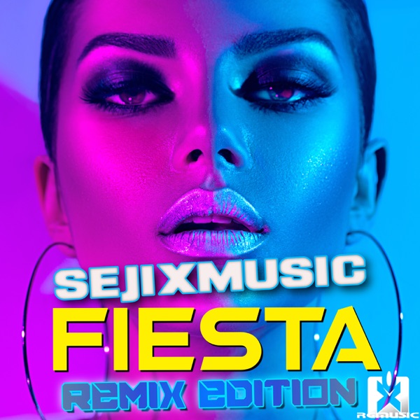 Fiesta (Remix Edition) - EP