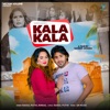 Kala Kala - Single