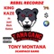 TONY MONTANA (feat. JUST RICH GATES) - King Kaze lyrics