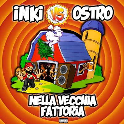 Nella Vecchia Fattoria (feat. Inkiostro) - Single