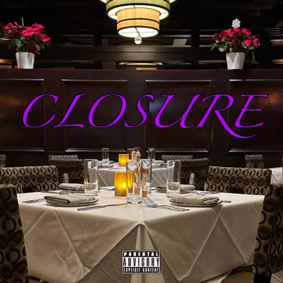 Closure (feat. RobSmith301 & Julian) - Single