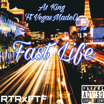 Fast Life (feat. VegasMadeO) - Single