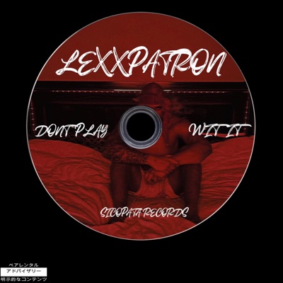 Dont Play Wit it (Spanish Remix) - Single