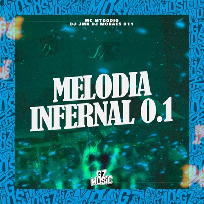Melodia Infernal 0.1 - Single