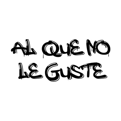 Al Que No Le Guste - Single