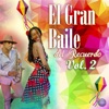 El Gran Baile del Recuerdo Vol. 2