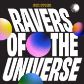Ravers of the Universe artwork