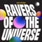 Ravers of the Universe artwork