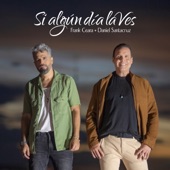 Si Algún Día La Ves artwork