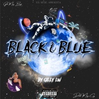 BLACK AND BLUE - EP - Gilly LW