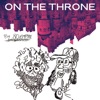 On the Throne - Single