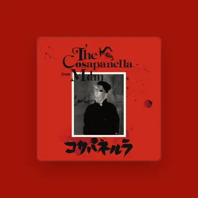 Listen to コサパネルラ, watch music videos, read bio, see tour dates & more!
