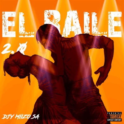 EL BAILE 2.0 (Bique Revisit Mix) - Single