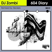 604 Diary - Single - DJ Zombi