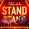 STAND (feat. Kendall Williams) - AMI-LA lyrics