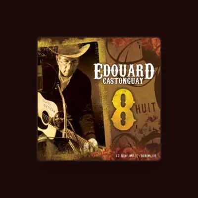 Listen to Edouard Castonguay, watch music videos, read bio, see tour dates & more!