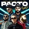 Pacto (feat. Bryant Myers & Dei V) [Remix] artwork