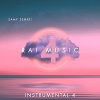 Rai Instrumental Music 4 - Single - Samy Zenati