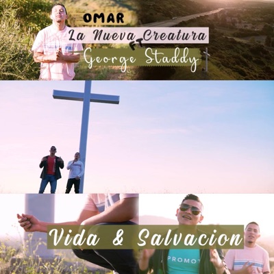 Vida & Salvación (feat. Omar La Nueva Creatura) - Single