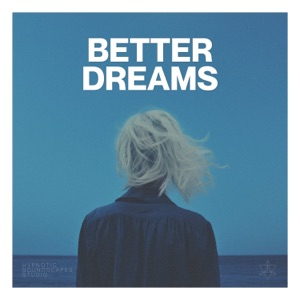 Better Dreams