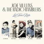 Joe Mullins & The Radio Ramblers - Black and White