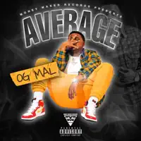 Average — OG Mal