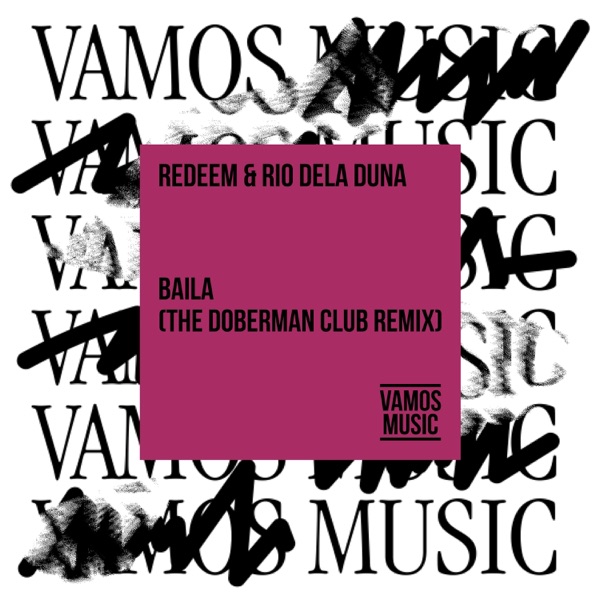 Baila (The Doberman Club Remix) - Single
