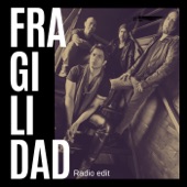 Fragilidad (RadioEdit) artwork