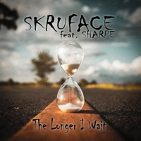 The Longer I Wait (feat. Skruface & Sharpe) - Single - WZRD Gundlach