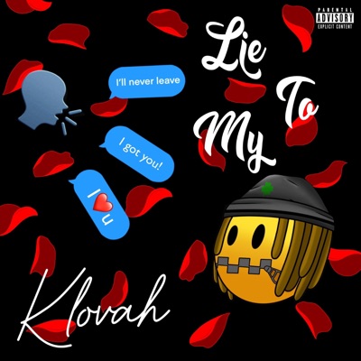 Lie to My Face - Single