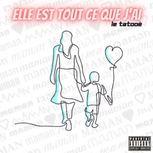 ELLE EST TOUT CE QUE J'AI (feat. Horas)