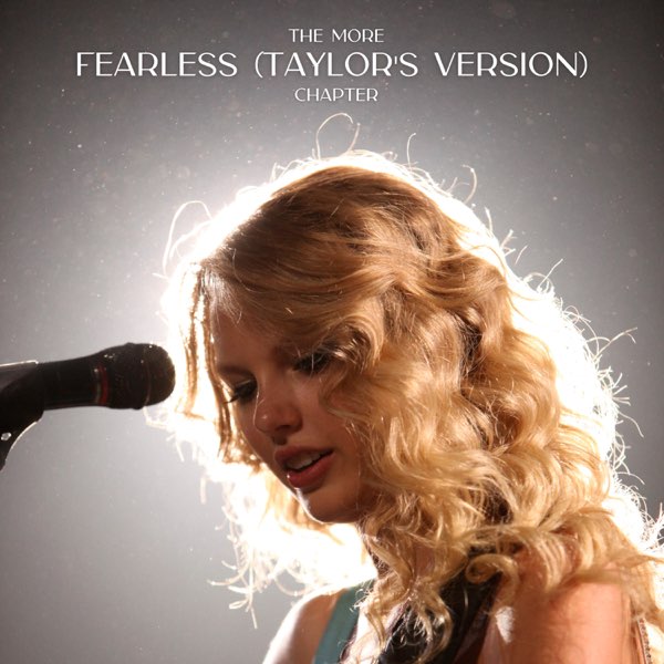 The More Fearless (Taylor's Version) Chapter - EP - Album by Taylor Swift -  Apple Music