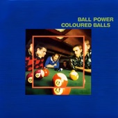 Coloured Balls - That's What Mama Said